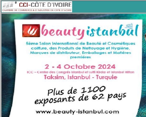 ‘‘BEAUTY ISTANBUL’’: la 5ème  édition du Salon International de Beauté et Cosmétiques octobre 2024 en Turquie LEDEBATIVOIRIEN.NET